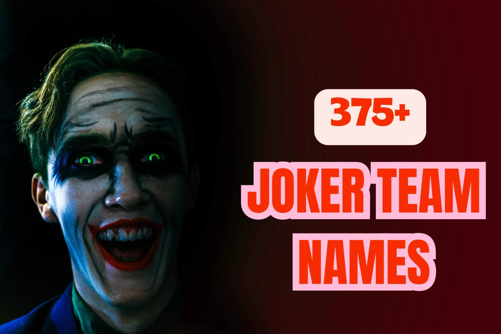 Joker Team Names