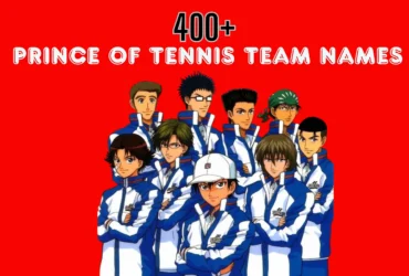Prince of Tennis Team Names