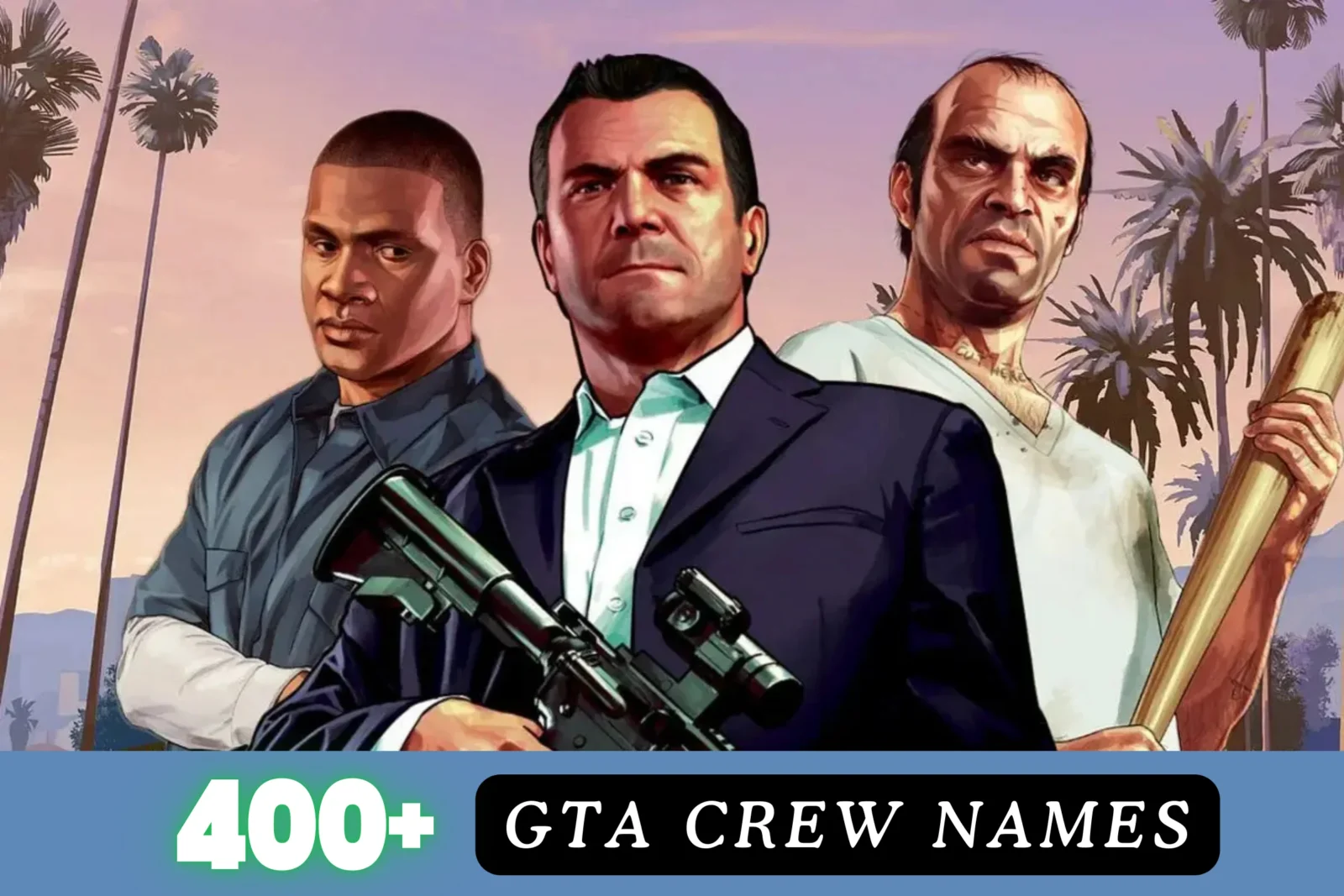 GTA Crew Names