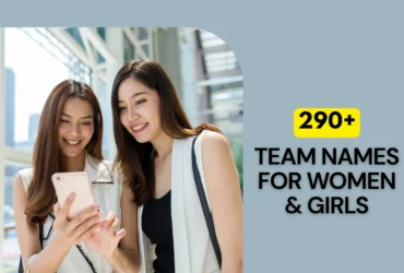 Team Names for Women & Girls