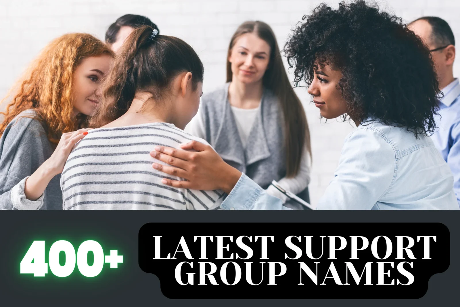 Support Group Names