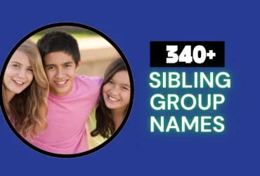 Sibling Group Names