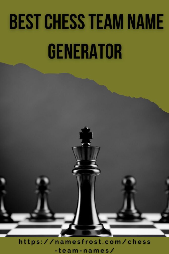 Chess Team Name Generator
