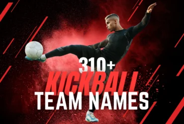 Kickball Team Names