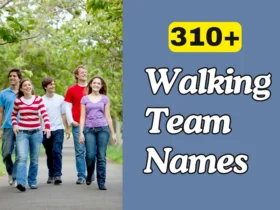 Walking Team Names