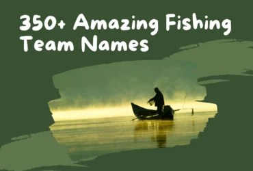 Fishing Team Names